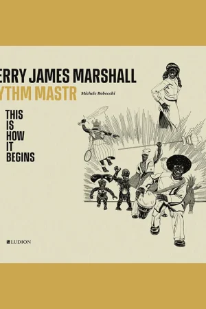 Actieprijs Kerry James Marshall: Rythm Mastr. This Is How It Begins