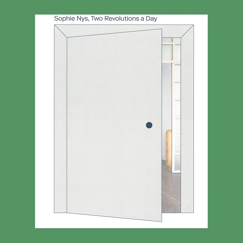 Sophie Nys: Two Revolutions a Day Hete Deal