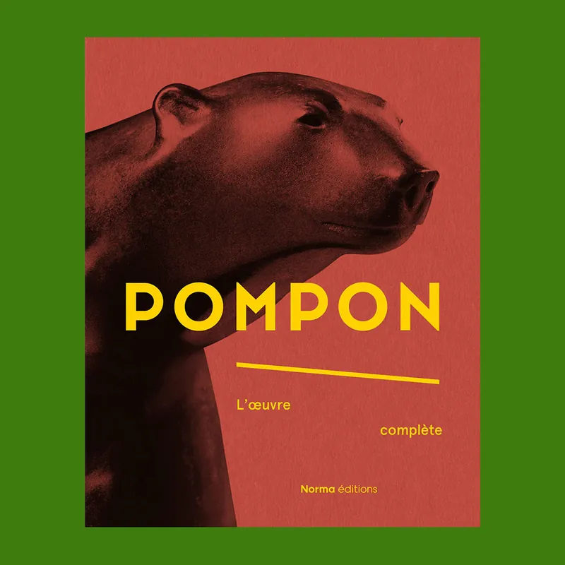 Pompon: L'oeuvre complète / Complete Works Speciale Aanbieding