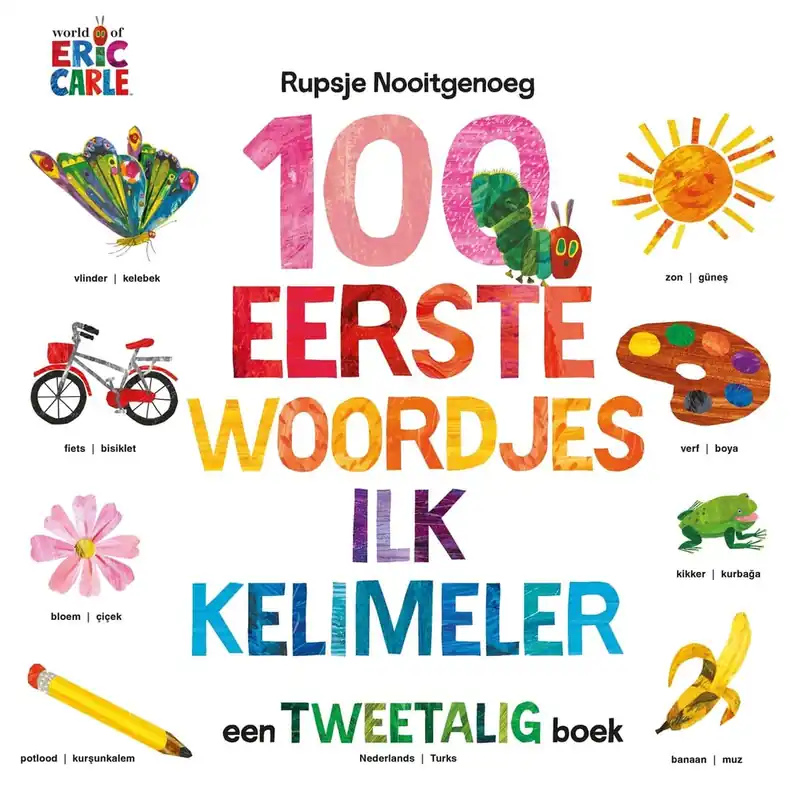 Merkproduct Rupsje Nooitgenoeg – 100 eerste woordjes / Ilk kelimeler (Nederlands – Turks)