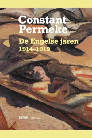 Actieprijs Constant Permeke: De Engelse jaren 1914-1919
