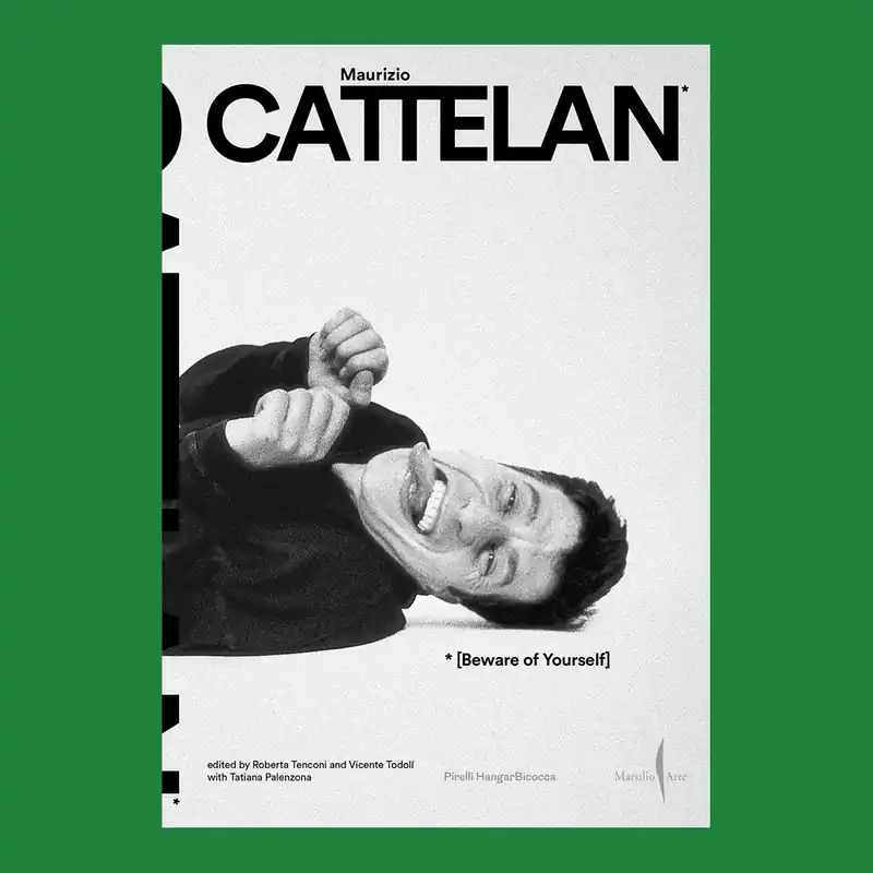 Nieuw Maurizio Cattelan: Beware of Yourself