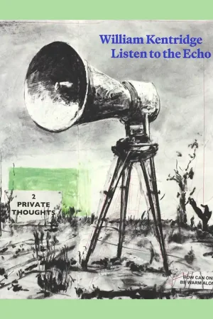 William Kentridge: Listen to the Echo Premium