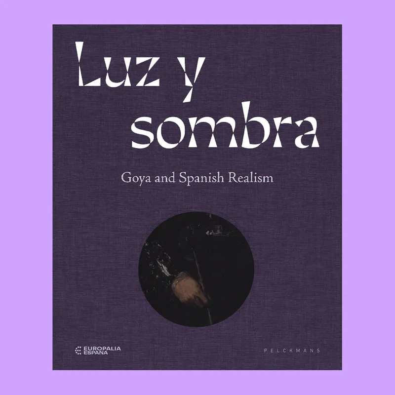 Luz y sombra: Goya and Spanish Realism (Europalia) Betaalbaar