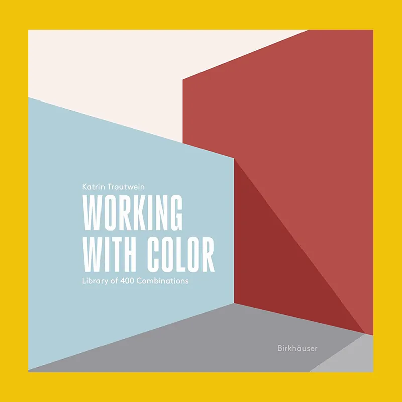 Betrouwbaar Working with Color: Library of 400 Combinations