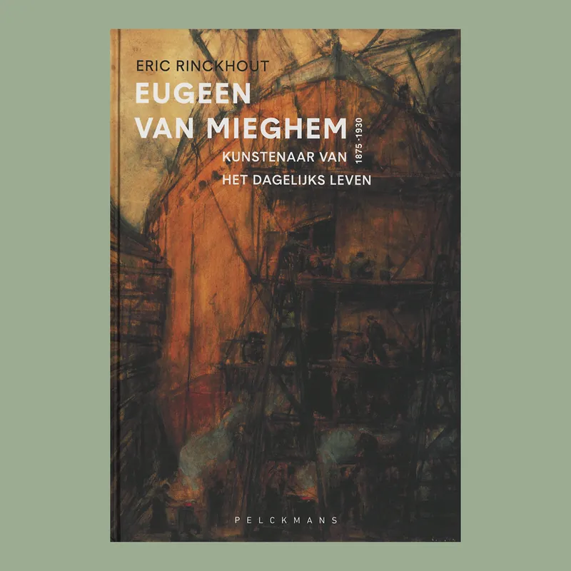 Eugeen Van Mieghem, kunstenaar van het dagelijks leven (1875-1930) Nu Kopen