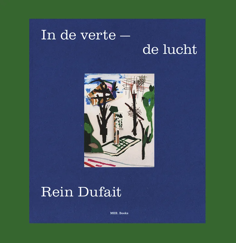 Rein Dufait: In de verte – de lucht Gratis Retour