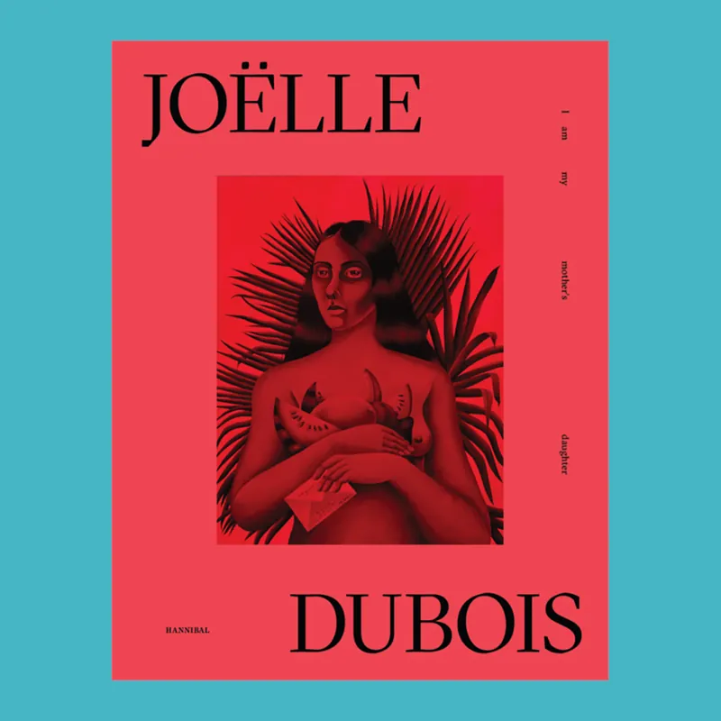 Aanbieding Joëlle Dubois: I Am My Mother’s Daughter