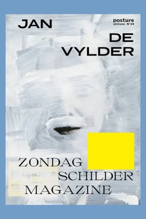 Beperkte Voorraad Jan De Vylder: Zondag Schilder Magazine