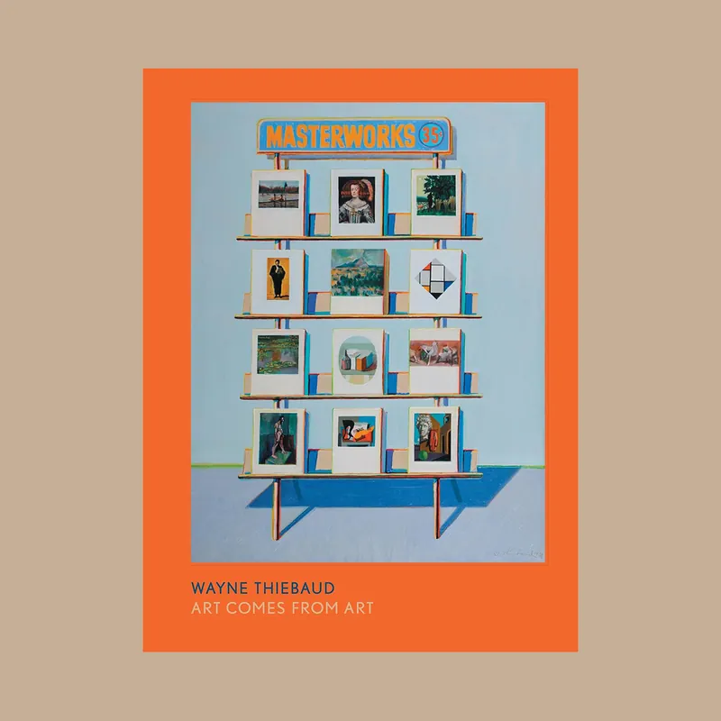 Wayne Thiebaud: Art Comes from Art Laatste Versie