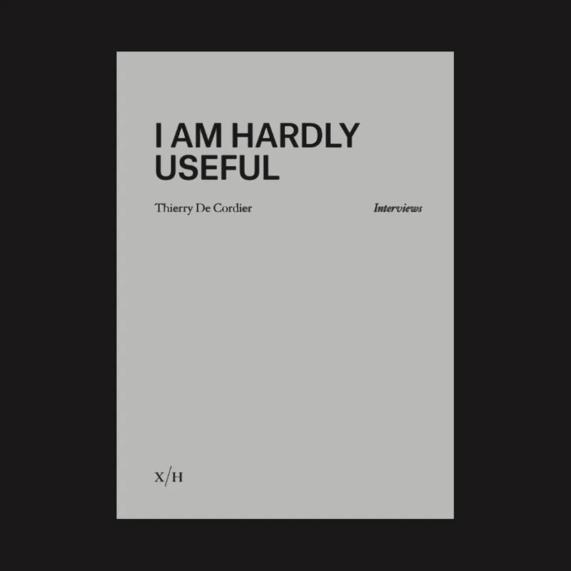 Goedkoop Thierry De Cordier: I Am Hardly Useful – Interviews