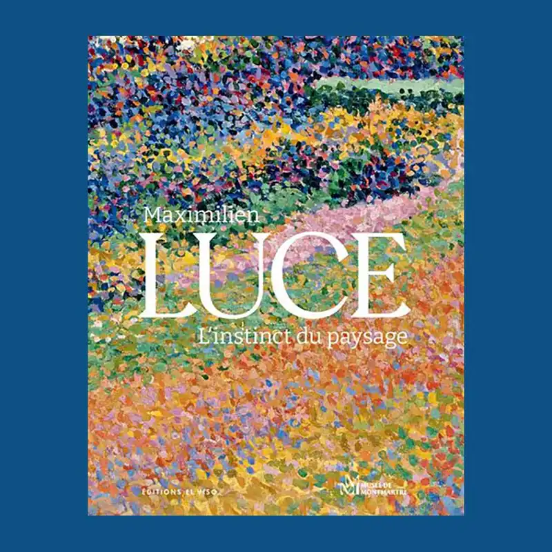 Flitsaanbieding Maximilien Luce: L'instinct du paysage