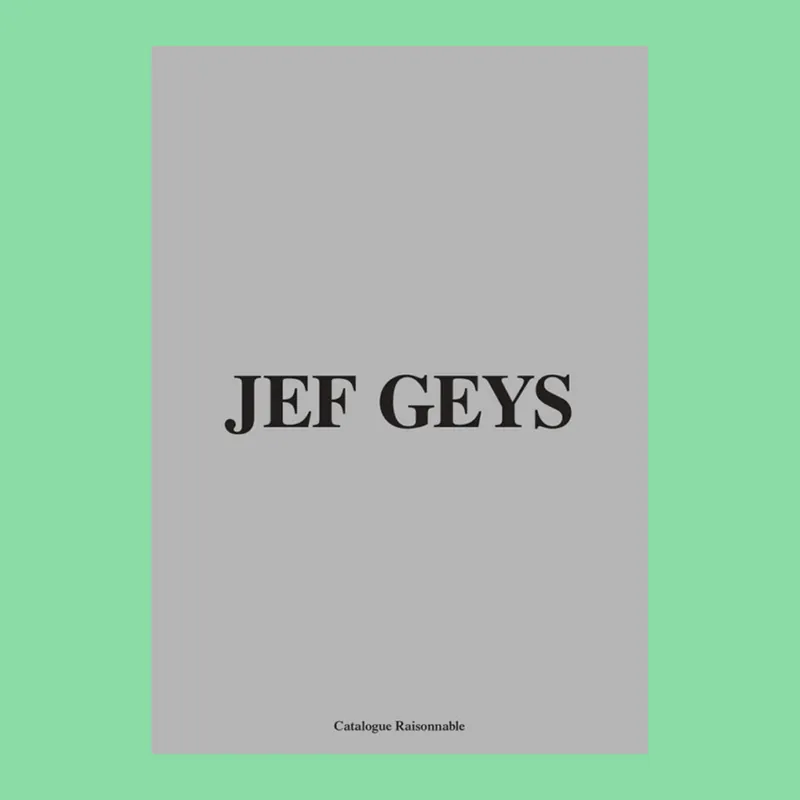 Betaalbaar Jef Geys: Catalogue Raisonnable