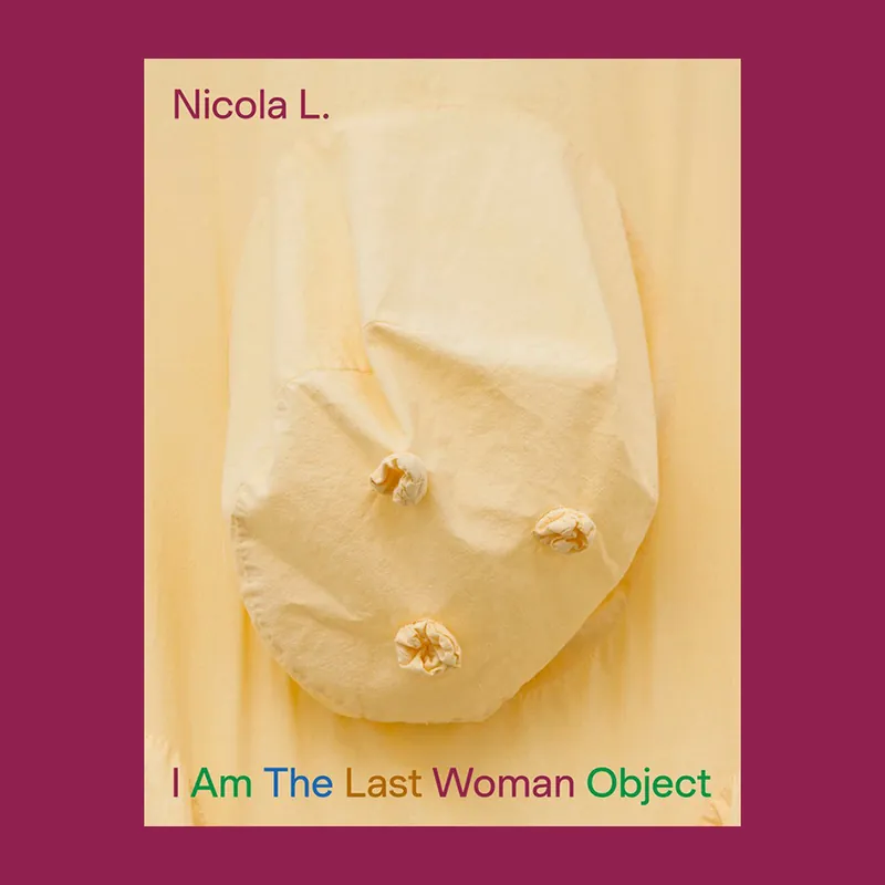 Weekendaanbieding Nicola L.: I Am The Last Woman Object