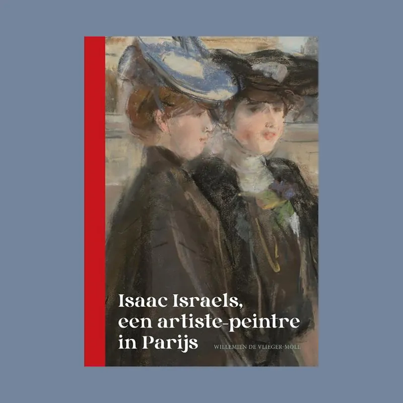 Isaac Israels, een artiste-peintre in Parijs Voordeelprijs