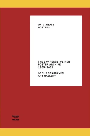 Tijdelijk Beschikbaar Of & About Posters: The Lawrence Weiner Poster Archive 1965-2021 at the Vancouver Art Gallery