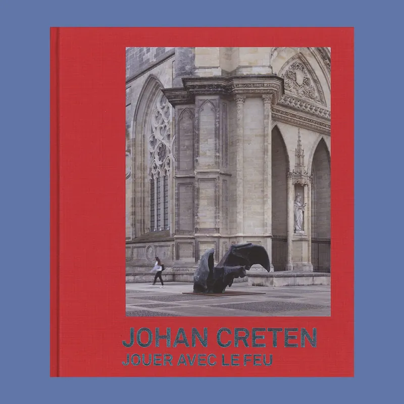 Aanbieding Johan Creten: Jouer avec le feu