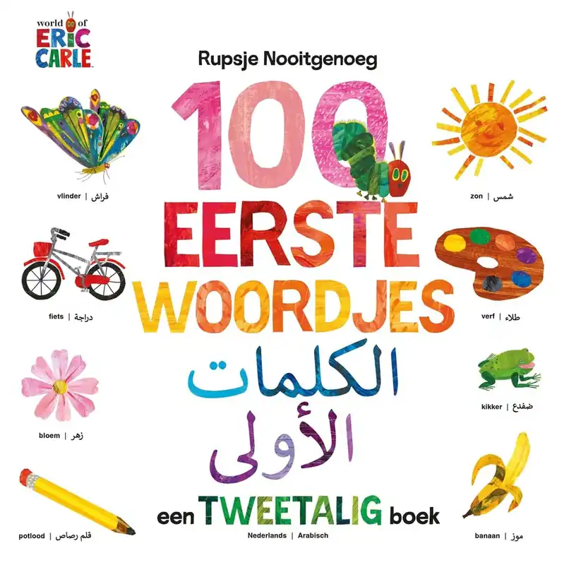Rupsje Nooitgenoeg – 100 eerste woordjes (Nederlands – Arabisch) Beperkte Voorraad
