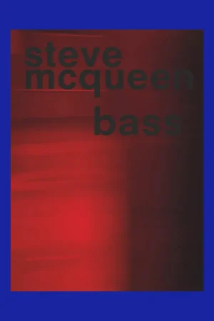Steve McQueen: Bass (Dia Art Foundation / Schaulager) Koopje