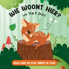 Superprijs Wie woont hier? in het bos (flapjesboek)