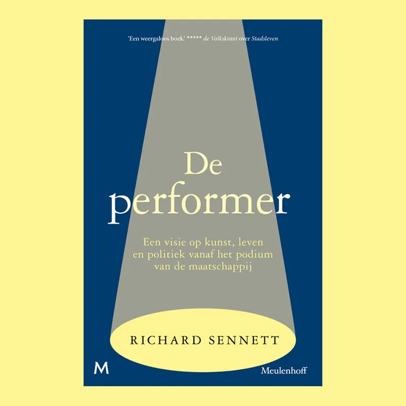 Goedkoop Richard Sennett: De performer