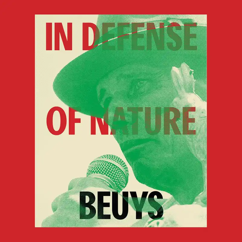 Direct Verzonden Joseph Beuys: In Defense of Nature