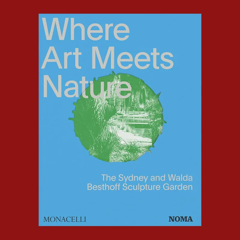 Where Art Meets Nature: The Sydney and Walda Besthoff Sculpture Garden Betrouwbaar