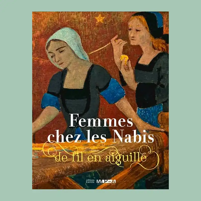 Premium Femmes chez les Nabis: De fil en aiguille