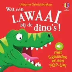 Veilige Betaling Usborne: Wat een lawaai bij de dino's! (geluidenboek)