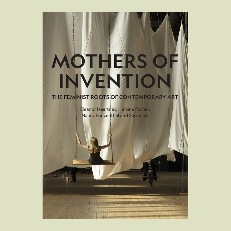 Fabrieksprijs Mothers of invention: The Feminist Roots of Modern Art