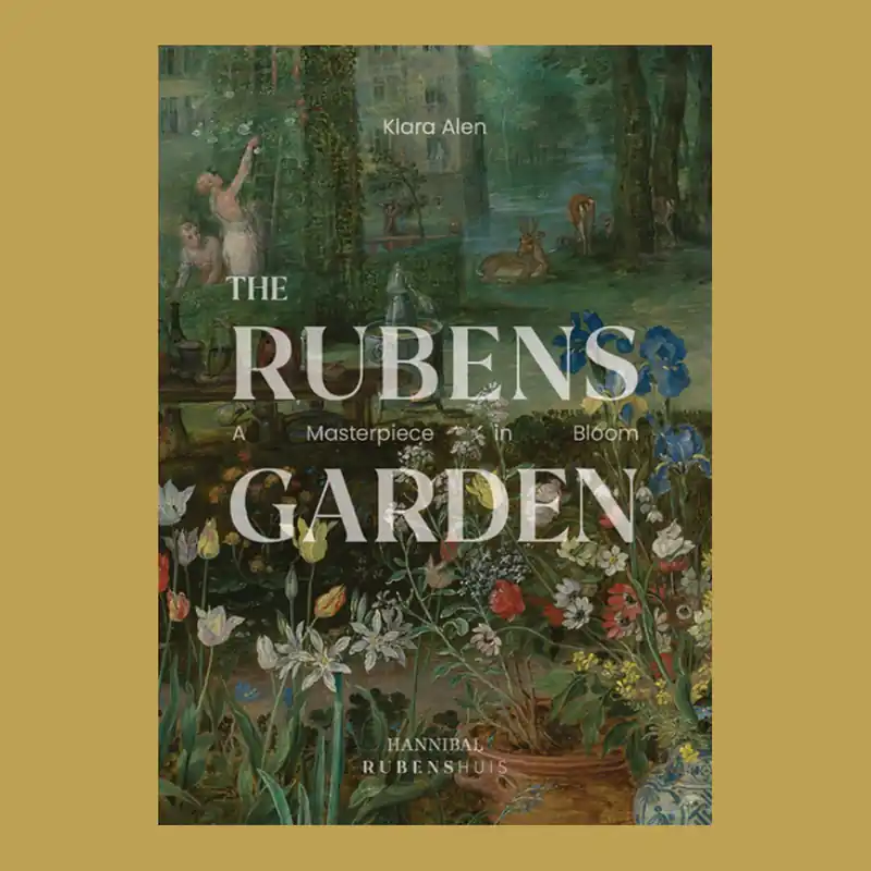 Rubens’ tuin: Een meesterwerk in bloei / The Rubens Garden: A Masterpiece in Bloom Alleen Vandaag