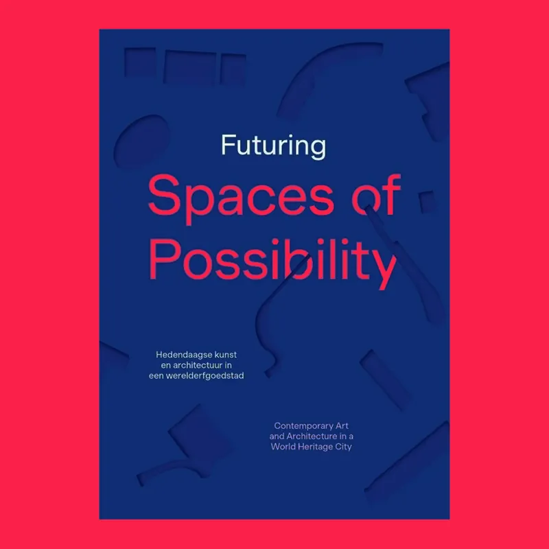 Futuring: Spaces of Possibility (Triënnale Brugge) Betaalbaar