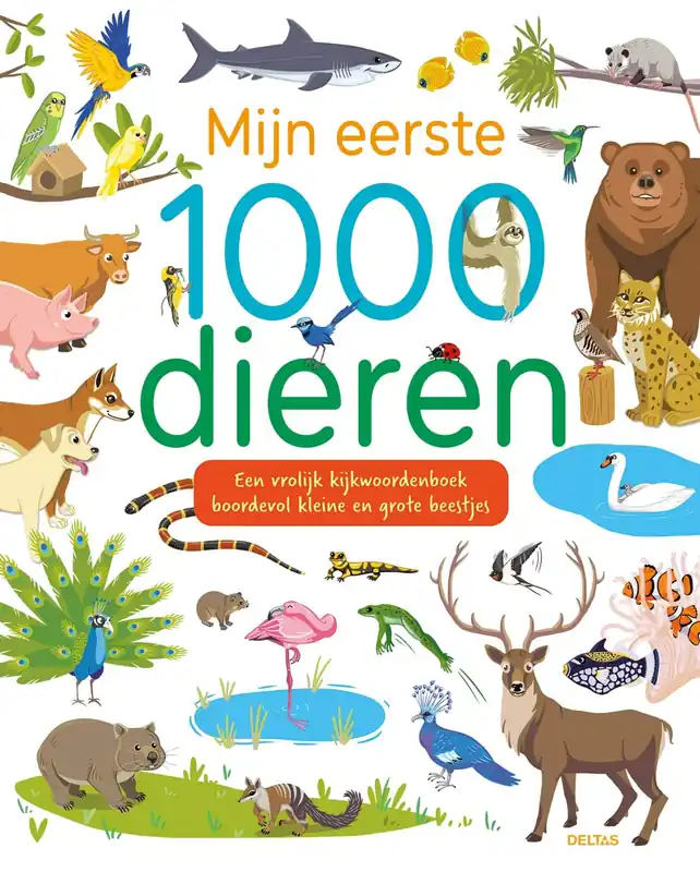Mijn eerste 1000 dieren – Een vrolijk kijkwoordenboek boordevol kleine en grote beestjes Superprijs