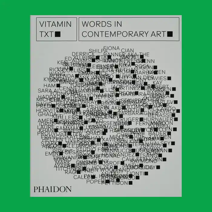 Vitamin Txt: Words in Contemporary Art Populair