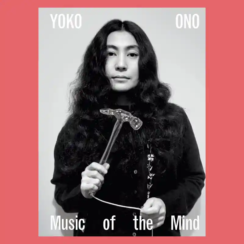 Goedkoop Yoko Ono: Music of the Mind (Tate)