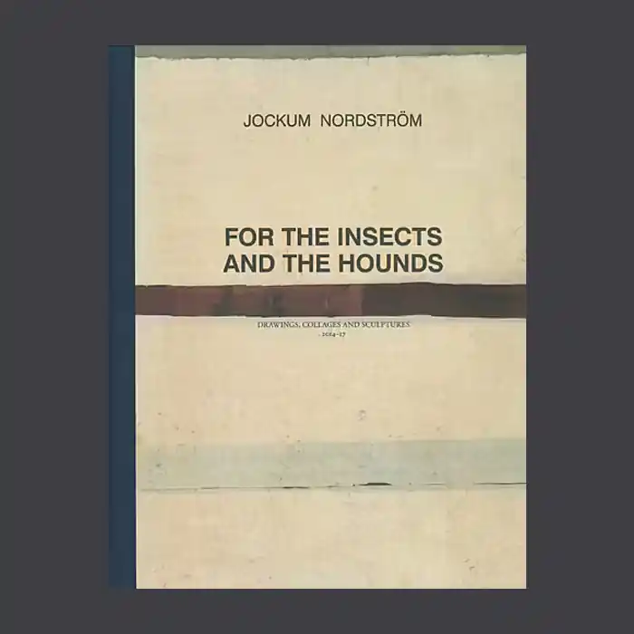 Express Levering Jockum Nordström: For the Insects and the Hounds
