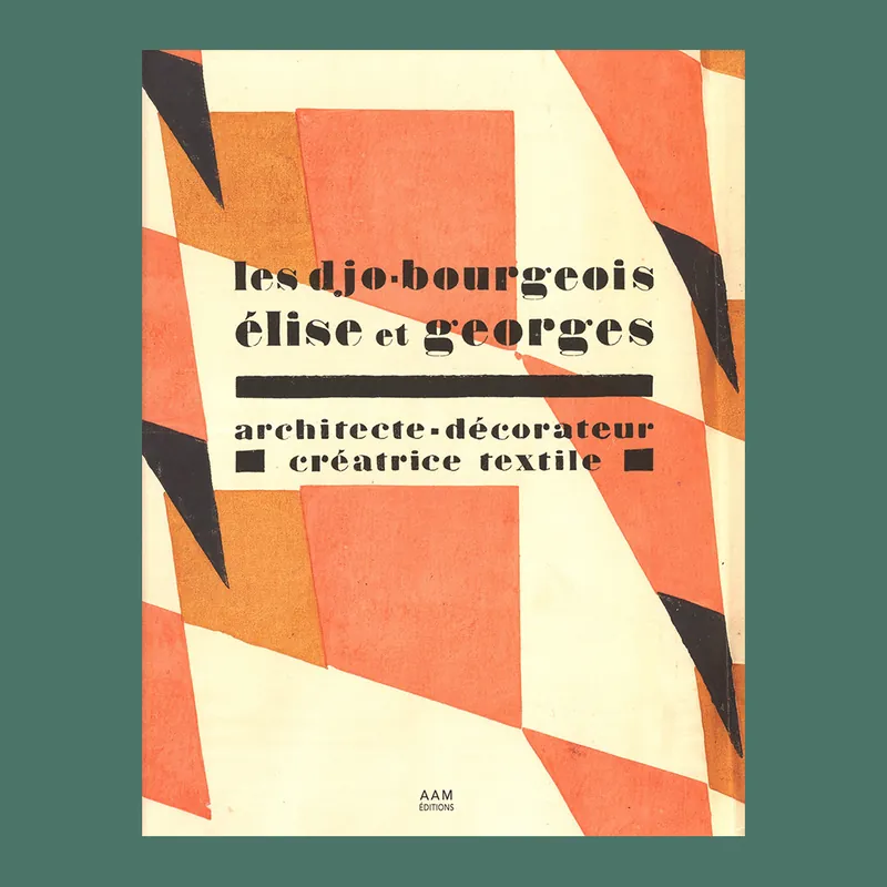 Les Djo-Bourgeois: Élise et Georges, architecte-décorateur & créatrice textile Betrouwbaar
