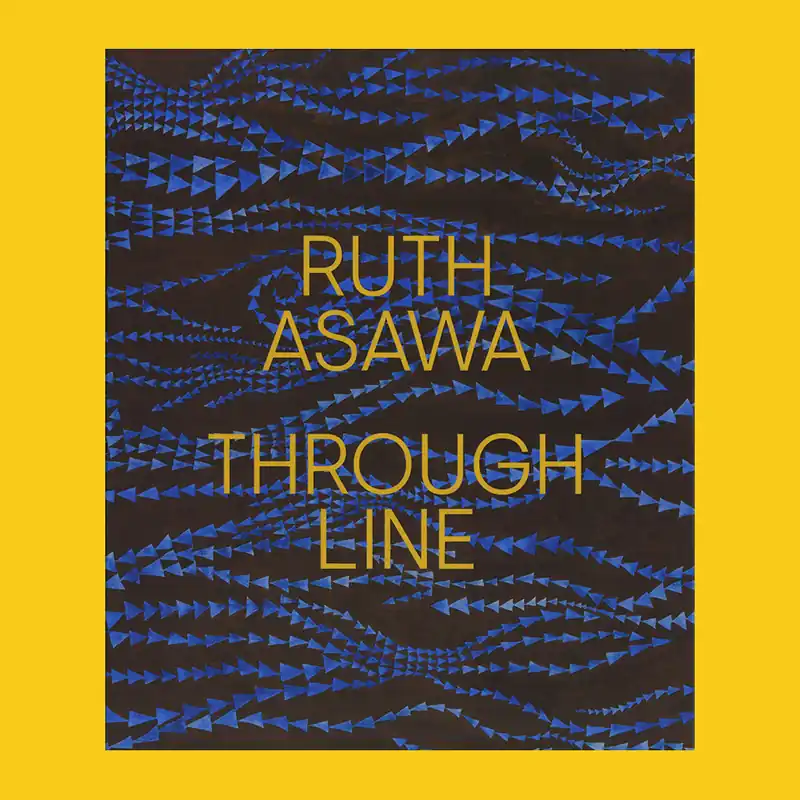 Ruth Asawa: Through Line Bestel Nu