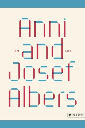 Anni and Josef Albers: Art – Life Bestel Nu