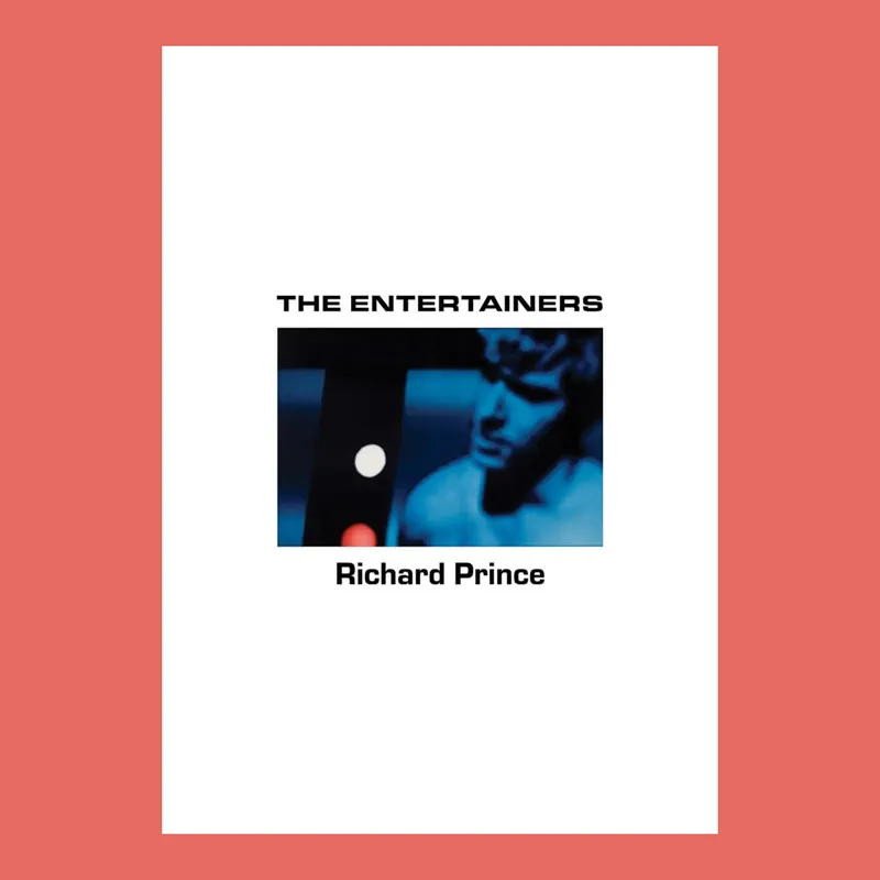 Op = Op Richard Prince: The Entertainers