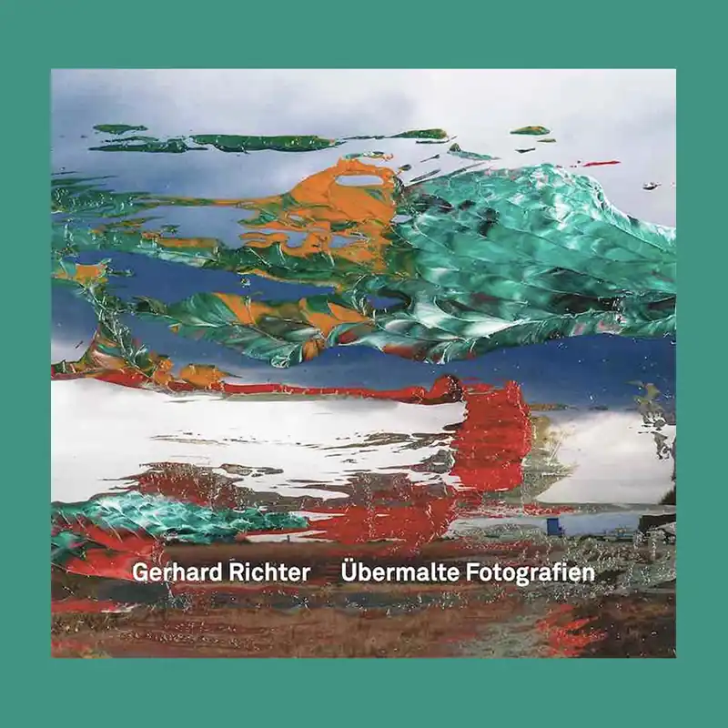 Gerhard Richter: Übermalte Fotografien / Overpainted Photographs Betaalbaar