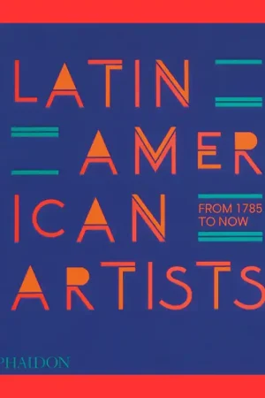 Bestseller Latin American Artists: From 1785 to Now