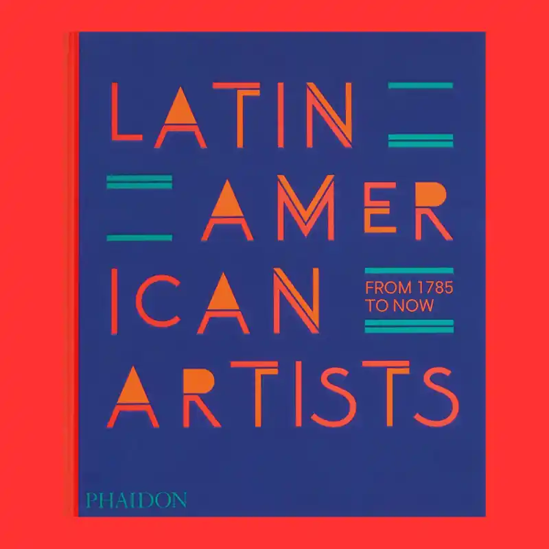 Bestseller Latin American Artists: From 1785 to Now