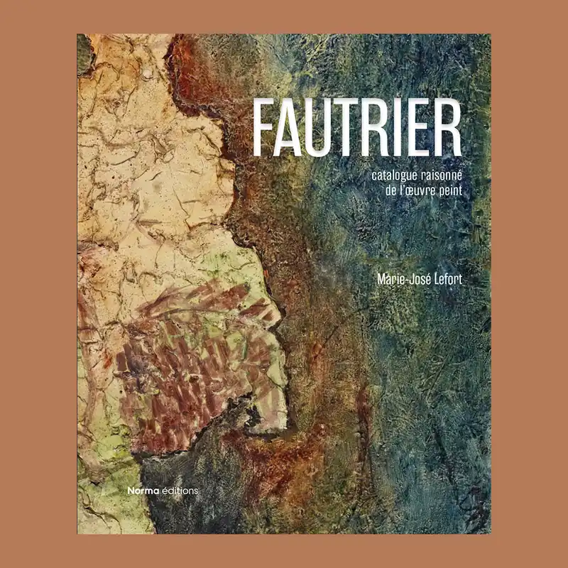 Jean Fautrier: Catalogue raisonné de l'oeuvre peint Op = Op