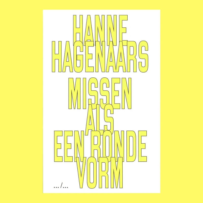 Hanne Hagenaars: Missen als een ronde vorm Goedkoop