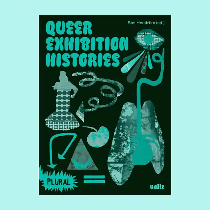 Queer Exhibition Histories Nieuw