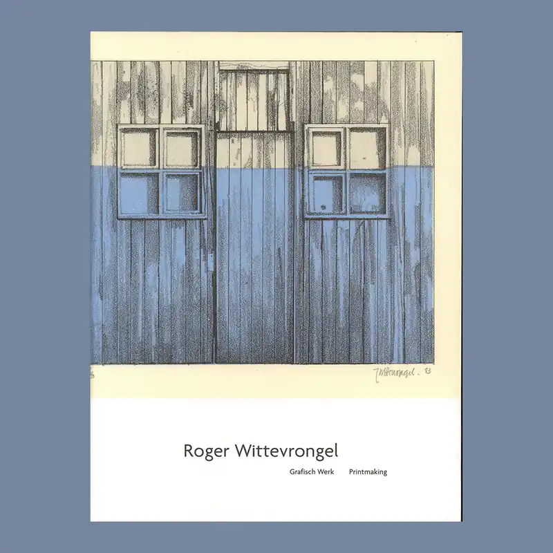 Hete Deal Roger Wittevrongel: Grafisch Werk / Printmaking