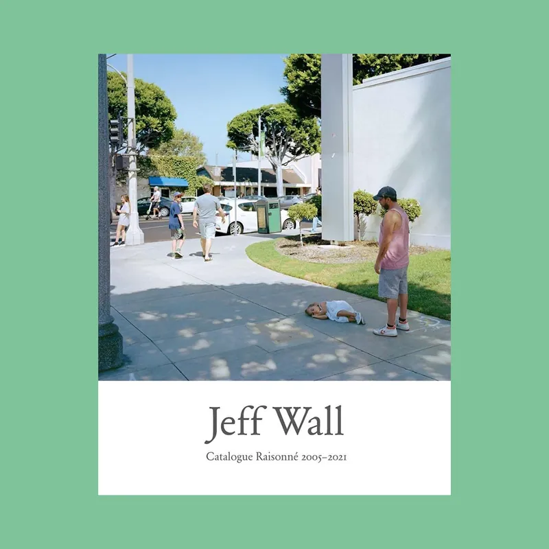 Goedkoop Jeff Wall: Catalogue Raisonné 2005-2021