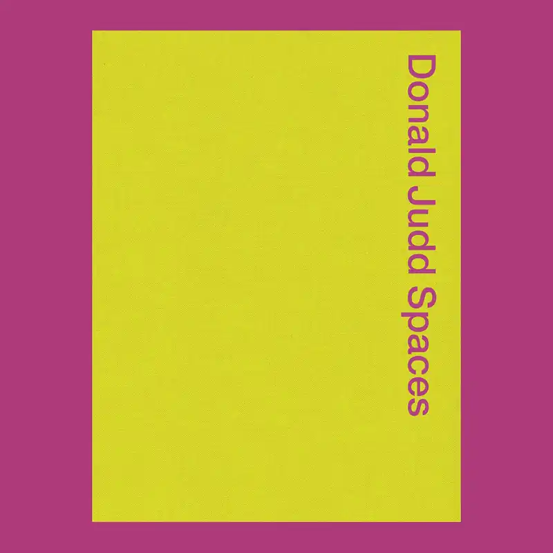 Snelle Levering Donald Judd: Spaces
