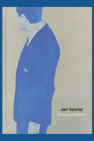 Veilige Betaling Jan Vanriet: Sleepwalkers